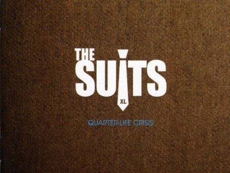 SUITS XL - QUARTER-LIFE CRISIS Online now