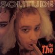 THE THE - SOLITUDE (9 TRACKS) For Discount