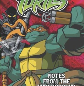 TEENAGE MUTANT NINJA TURTLES: NOTES FROM THE UNDERGROUND [IMPORT] on Sale