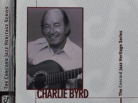 BYRD, CHARLIE - CONCORD JAZZ HERITAGE SERIES Online Hot Sale