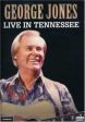 GEORGE JONES - LIVE IN TENNESSEE Fashion