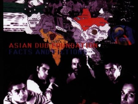 ASIAN DUB FOUNDATION - FACTS & FICTIONS Online now