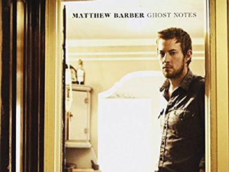 BARBER, MATTHEW - GHOST NOTES For Discount