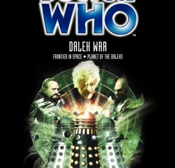 DOCTOR WHO - DALEK WAR: FRONTIER IN SPACE & PLANET OF THE DALEKS Online