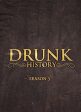 DRUNK HISTORY: SEASON THREE Cheap