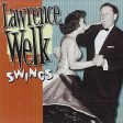 WELK, LAWRENCE - SWINGS For Discount