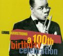 ARMSTRONG, LOUIS - 100TH BIRTHDAY CELEBRATION Hot on Sale