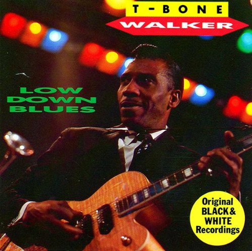 WALKER, T-BONE - LOW DOWN BLUES Sale