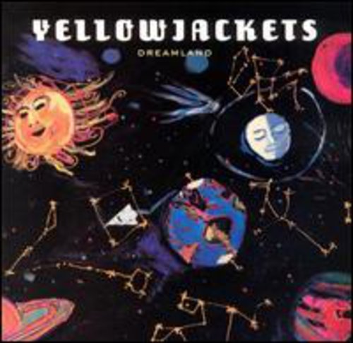 YELLOWJACKETS - DREAMLAND For Discount