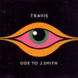 TRAVIS  - ODE TO J. SMITH on Sale