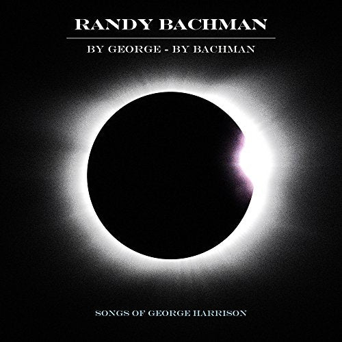 BACHMAN, RANDY - BY GEORGE - BY BACHMAN: SONGS OF GEORGE HARRISON Sale