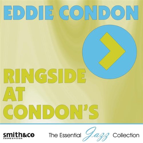 CONDON, EDDIE - RINGSIDE AT CONDON S For Cheap