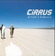 CIRRUS  - STOP & PANIC Hot on Sale