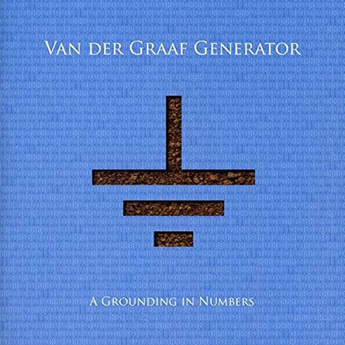 VAN DER GRAAF GENERATOR  - A GROUNDING IN NUMBERS Discount