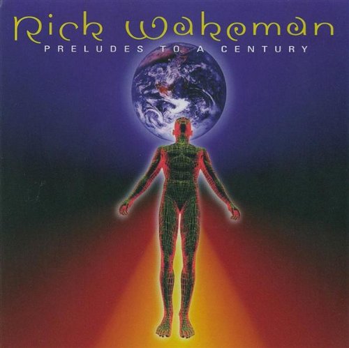 WAKEMAN, RICK - PRELUDES TO A CENTURY Discount