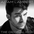 ADAM LAMBERT - THE ORIGINAL HIGH (DELUXE) For Sale