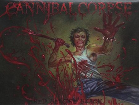 CANNIBAL CORPSE - RED BEFORE BLACK For Discount