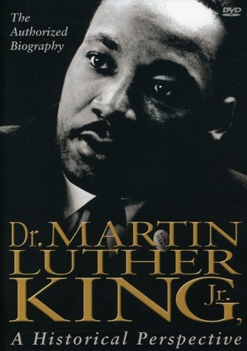 DR. MARTIN LUTHER KING, JR.: A HISTORICAL PERSPECTIVE [IMPORT] For Cheap